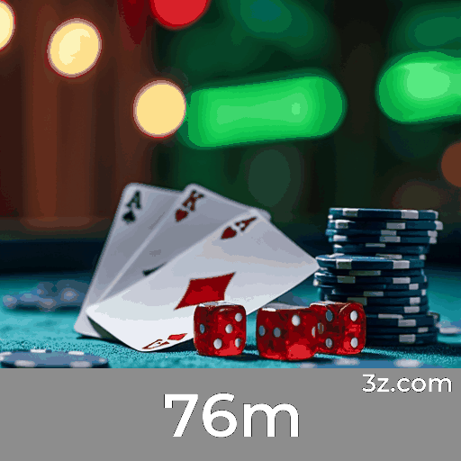 76m: A Experiência de Casino Profissional e Imersiva